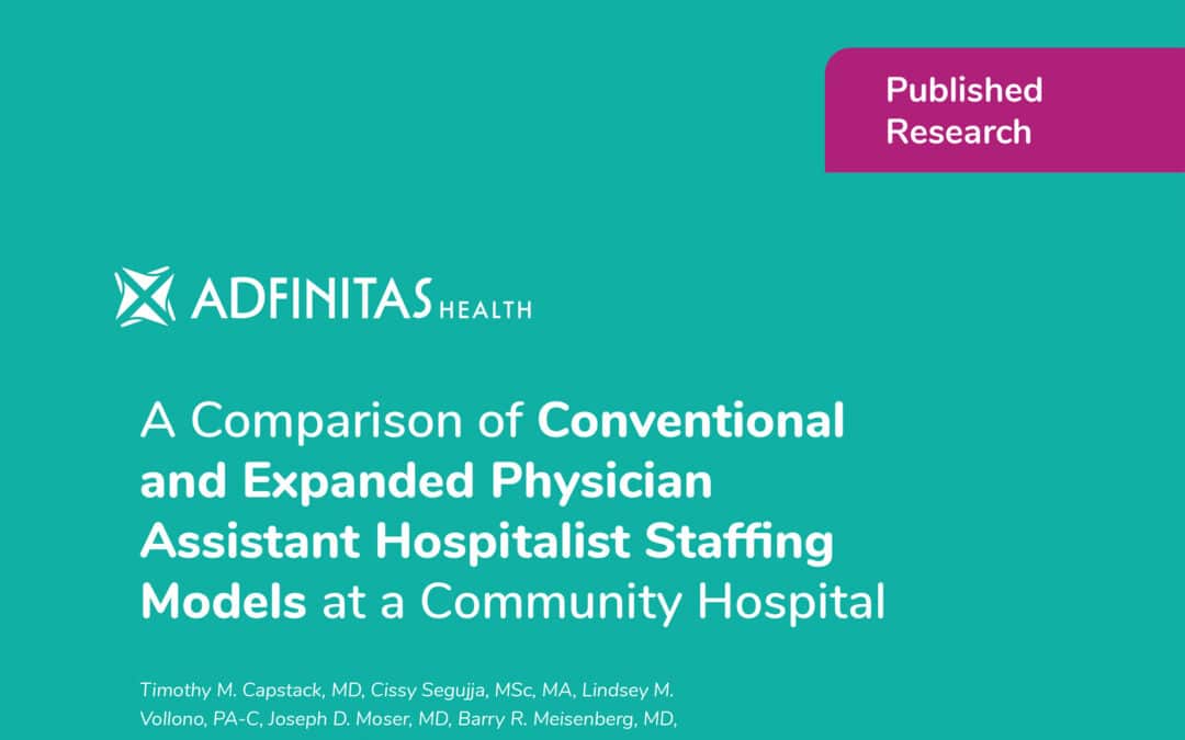 A Comparison of Conventional and Expanded Physician Assistant Hospitalist Staffing Models at a Community Hospital
